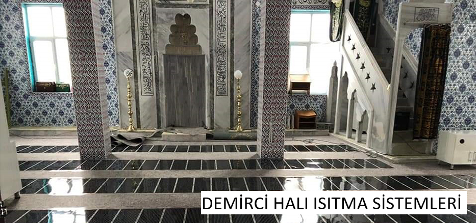 demirci halı ısıtma sistemleri