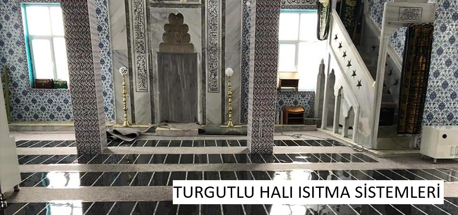 turgutlu halı ısıtma sistemleri